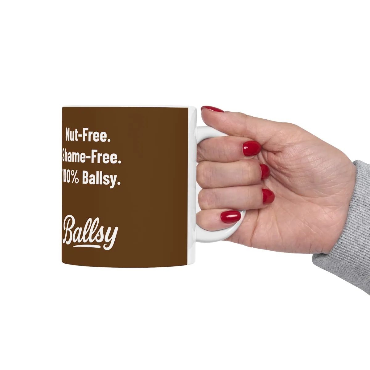 Nut-Free Shame-Free 100% Ballsy Mug