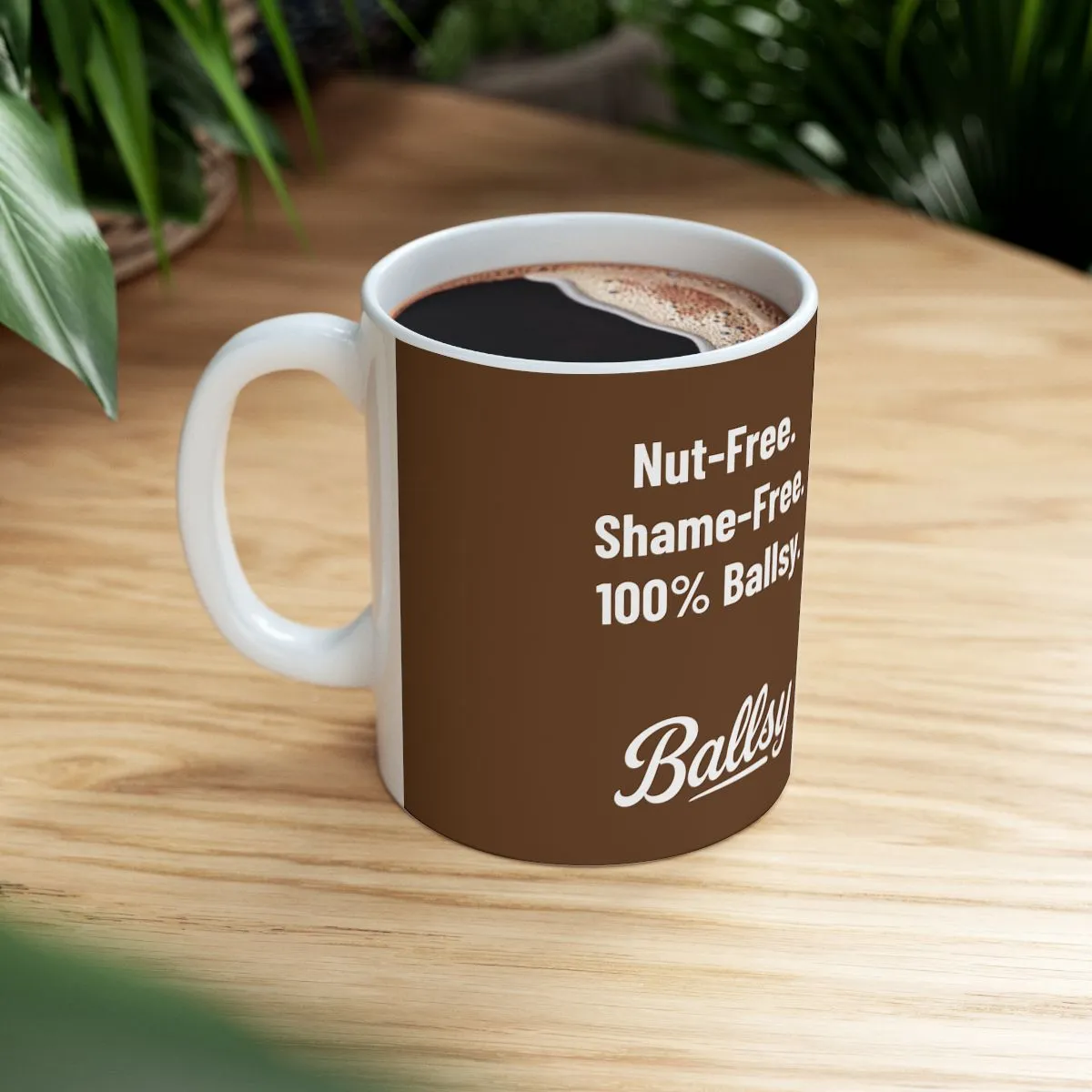 Nut-Free Shame-Free 100% Ballsy Mug